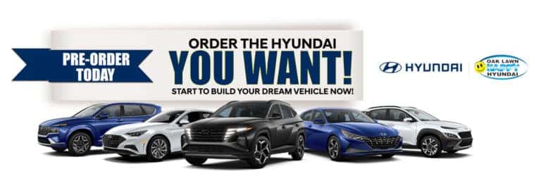 Pre-Order a Hyundai Build and Price | Oak Lawn Happy Hyundai