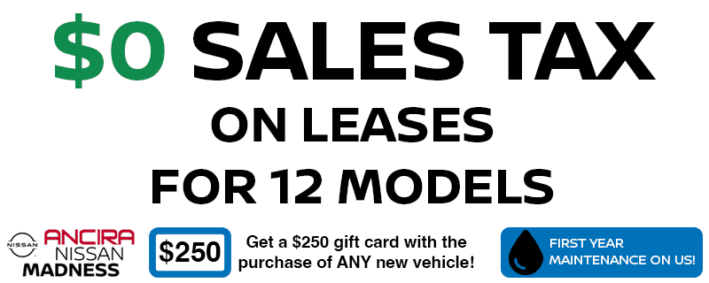 Zero Sales Tax on Leases in San Antonio - Ancira Nissan