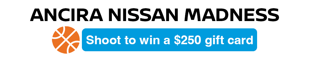 Ancira Nissan Madness - Shoot to Win