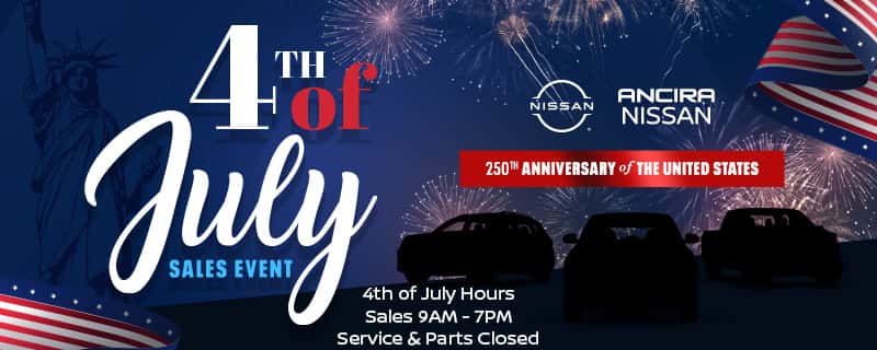 Happy 4th of July - Ancira Nissan