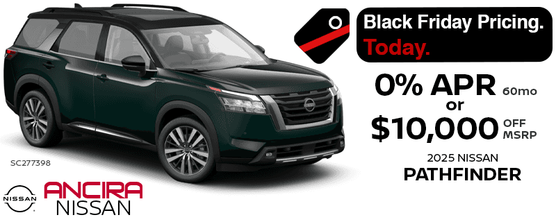 2025 Nissan Pathfinder 0% for 60mo in San Antonio - Ancira Nissan