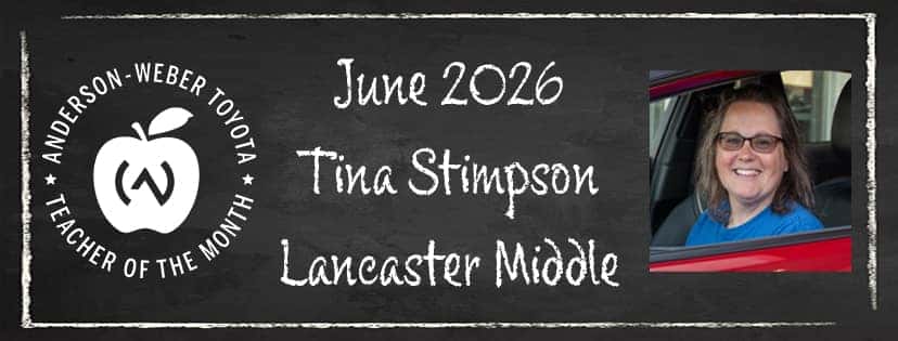 anderson weber toyotas teacher of the month june 2026
