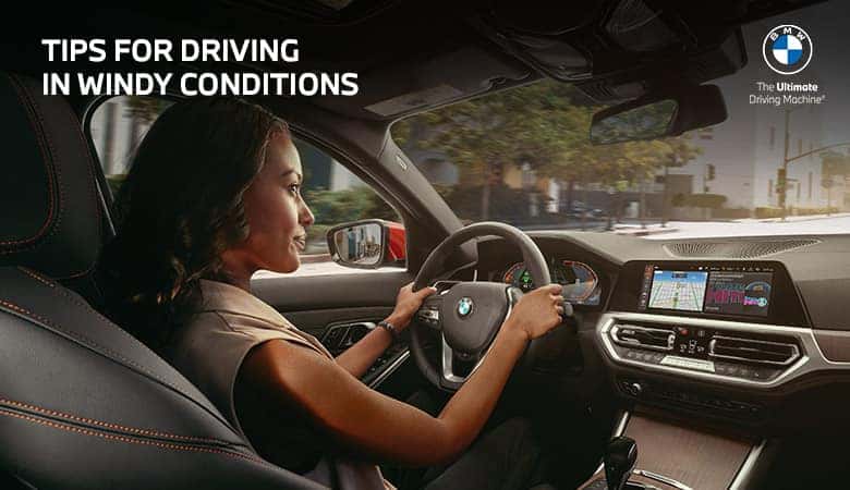 Tips for Driving in Windy Conditions - BMW of Pharr in McAllen, Texas