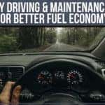 4 Easy Driving & Maintenance Tips For Better Fuel Economy