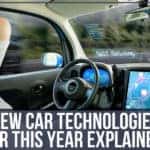 New Car Technologies For This Year Explained!