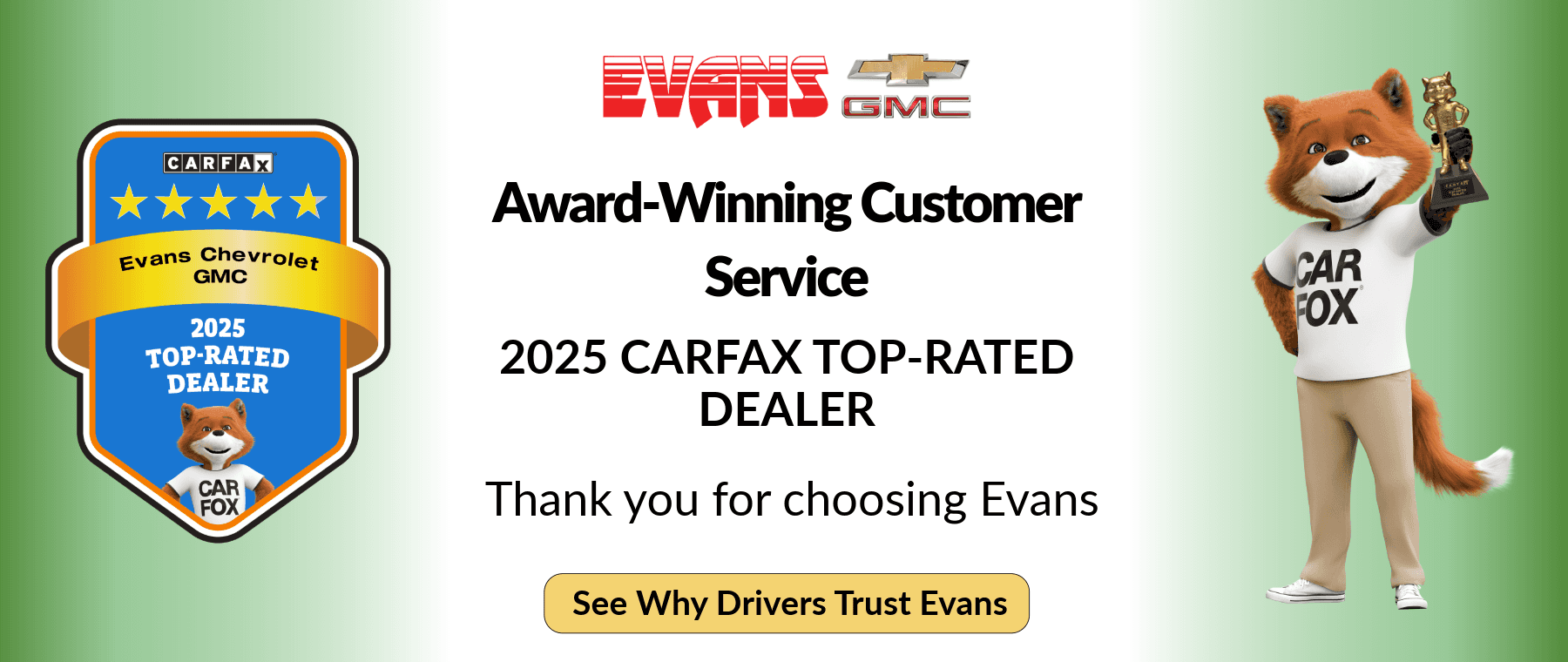 Evans Chevrolet GMC 2025 CARFAX Top-Rated Dealer award banner featuring CARFAX badge, dealership logo, and award recognition message.
