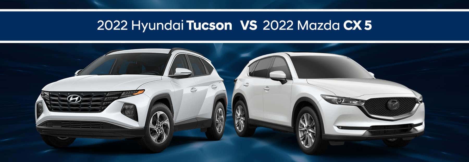 2022 Hyundai Tucson vs Mazda CX5 Safford Brown Hyundai Fairfax