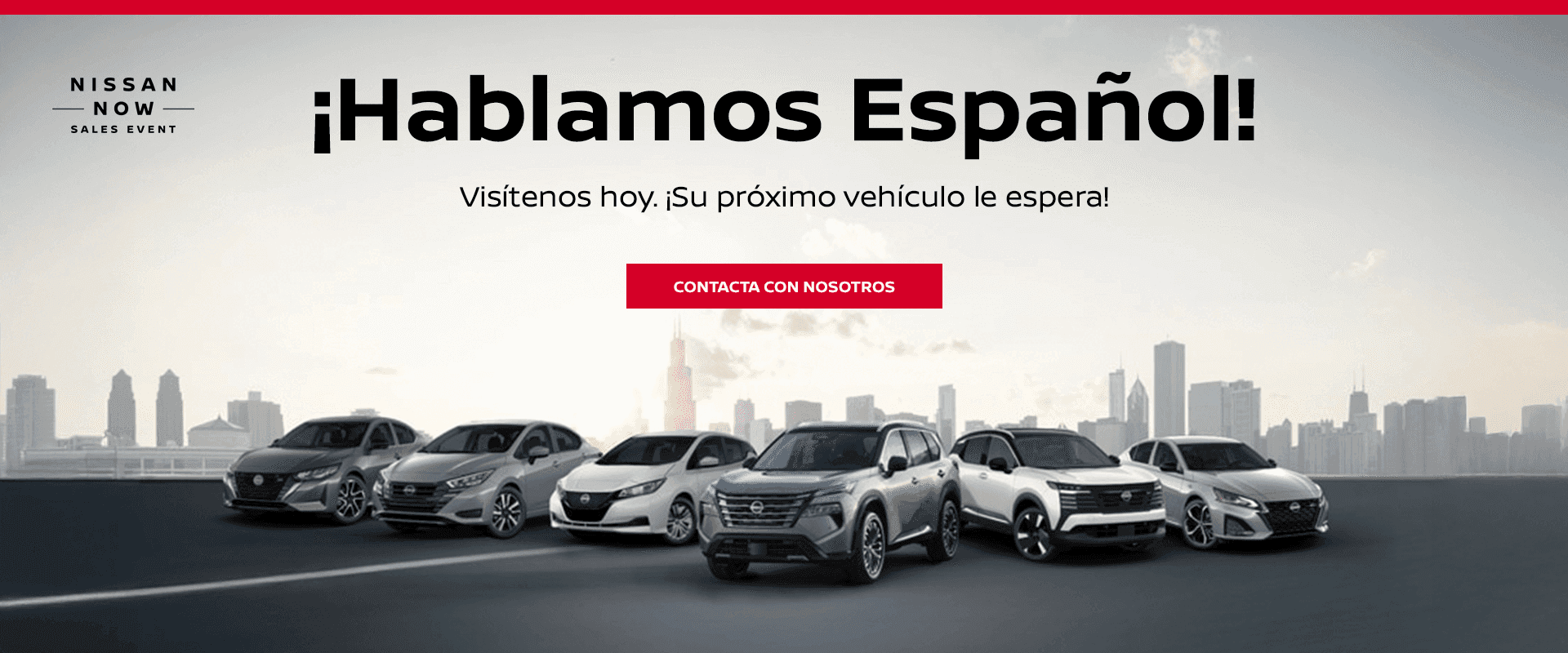 ¡Hablamos Español! Visítenos hoy. ¡Su próximo vehículo le espera!
