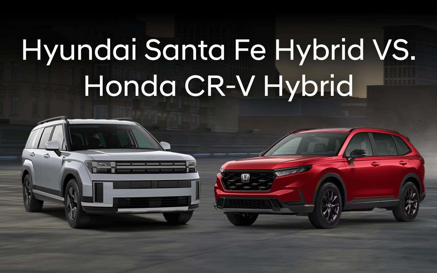 Santa-Fe-Hybrid-VS.-CR-V-Hybrid