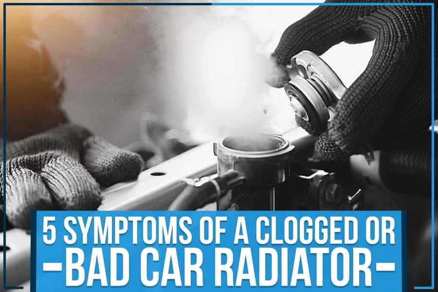 5 Symptoms Of A Clogged Or Bad Car Radiator Scott Robinson Honda