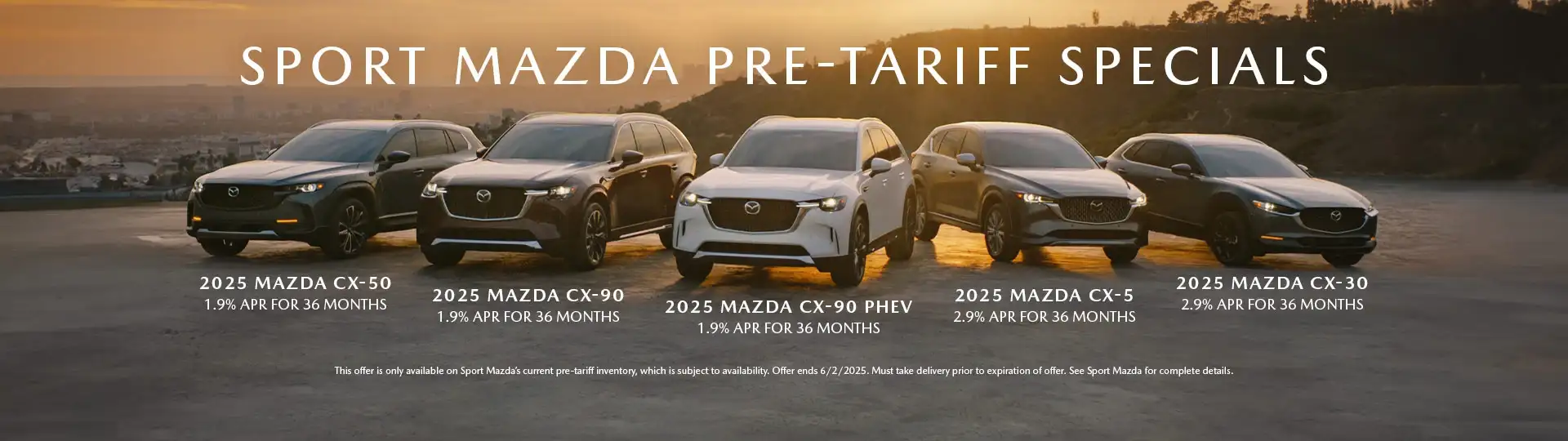 May 2025 Pre-Tariff Specials at Sport Mazda North in Longwood, FL 32750 (Desktop Banner)
