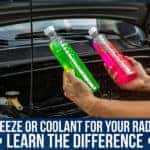 Antifreeze Or Coolant For Your Radiator? Learn The Difference
