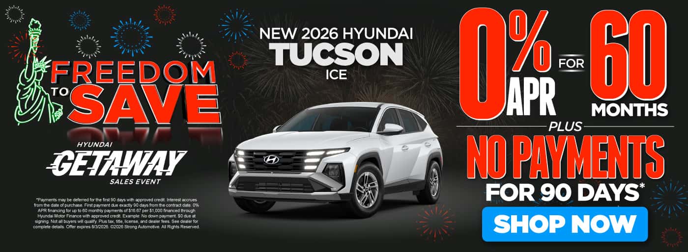 NEW 2026 TUCSON ICE 0% APR FOR 60 MONTHS PLUS NO PAYMENTS FOR 90 DAYS*
