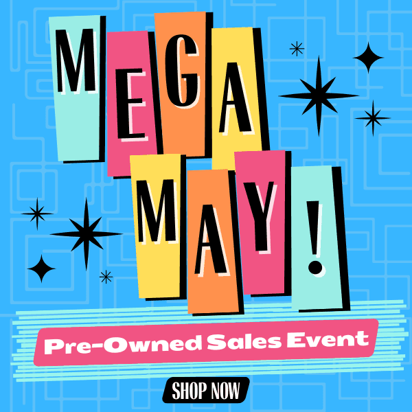 CHECK OUT OUR PRE-OWNED SPECIALS TOO!