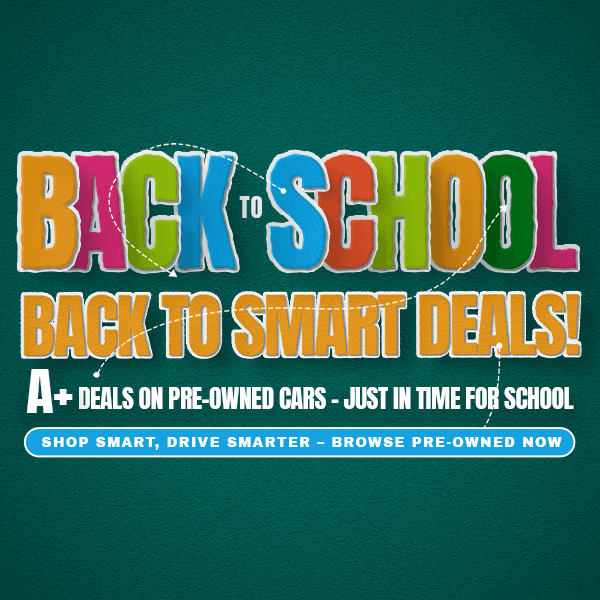 Get Back-to-School Pre-Owned Savings All Month Long!!