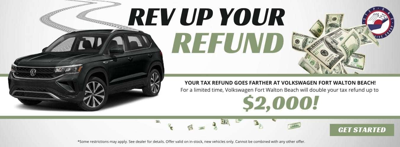 Double Your Tax Refund Up to $2000 at Volkswagen Fort Walton Beach