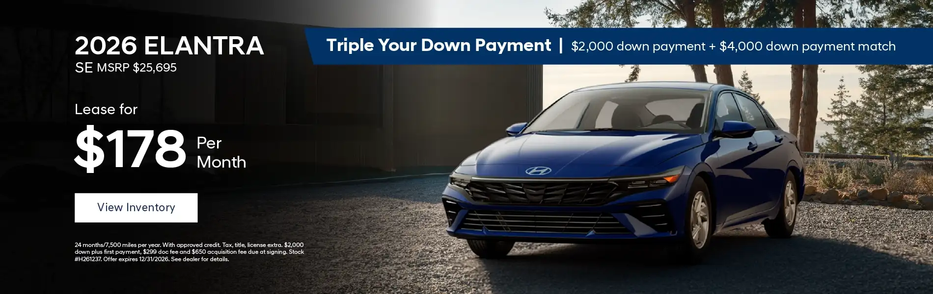 2026 Hyundai Elantra SE #H261237 - Lease for $178 per month Triple your Down Payment - $2,000 down payment + $4,000 down payment match*