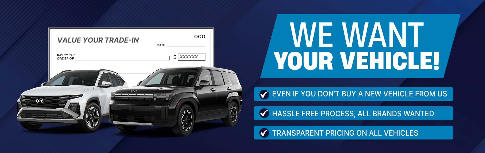 We Want Your Vehicle!