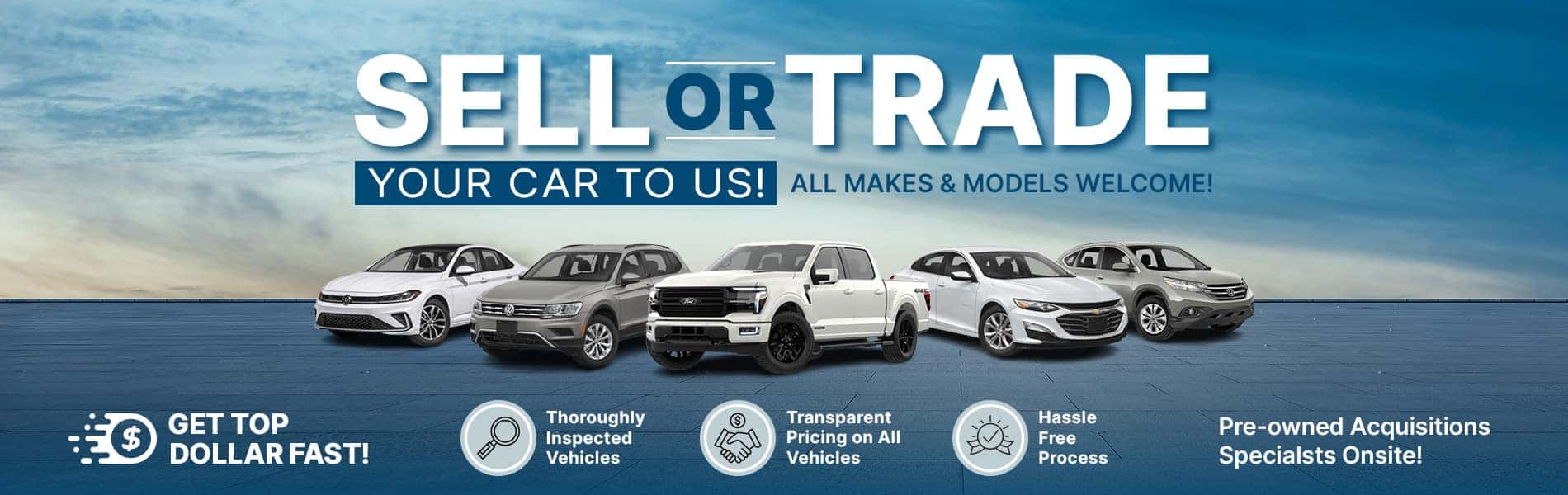 Sell Or Trade Your Car To Us!