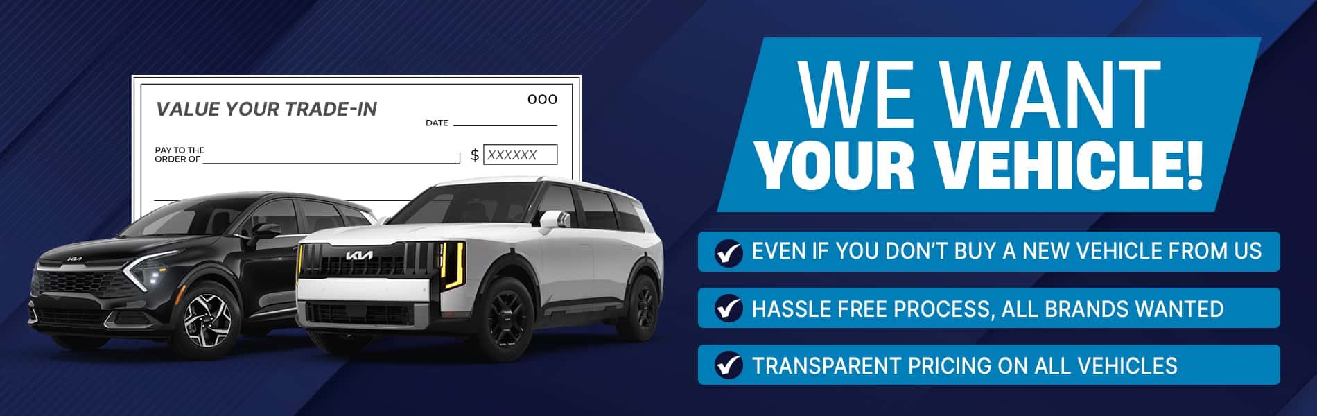 We Want Your Vehicle!