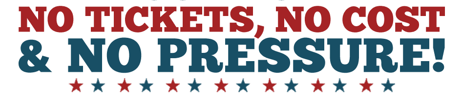 No Tickets, No Cost & No Pressure